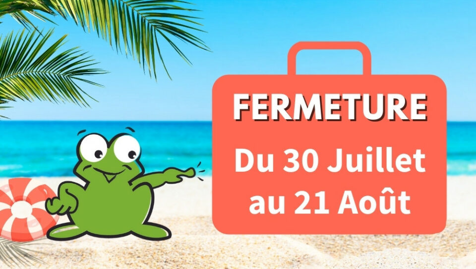 Actu blog - vacances Aout 2022- CHABANEL