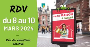 CHABANEL - Salon habitat Valence - 8 au 10 Mars 2024 - OG