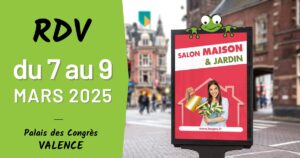 CHABANEL - salon maison et jardin valence - 7 au 9 mars 2025